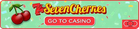 Seven cherries casino